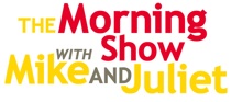 The Morning Show with Mike and Juliet